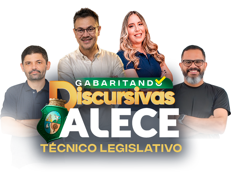 Gabaritando Discursivas ALECE — Técnico Legislativo